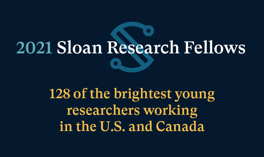 2021 Sloan Research Fellowship